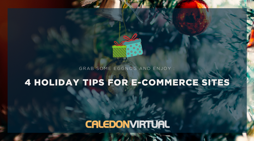 4 Holiday Tips for E-commerce Sites